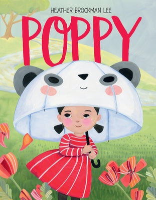 Cover Image for Poppy -- Heather Brockman Lee, Hardcover