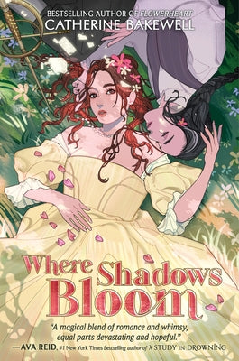 Cover Image for Where Shadows Bloom -- Catherine Bakewell, Hardcover