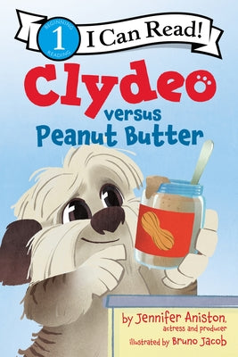 Cover Image for Clydeo Versus Peanut Butter -- Jennifer Aniston, Paperback