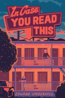 Cover Image for In Case You Read This -- Edward Underhill, Hardcover