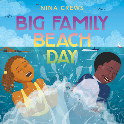 Cover Image for Big Family Beach Day -- Nina Crews, Hardcover