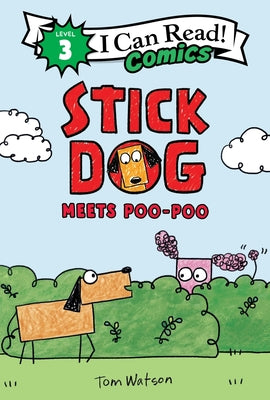 Cover Image for Stick Dog Meets Poo-Poo -- Tom Watson, Paperback