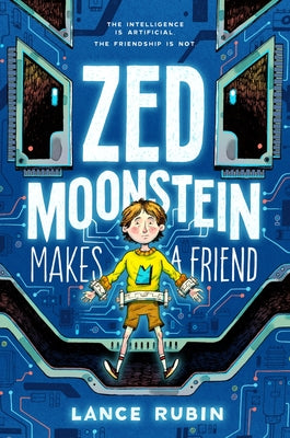 Cover Image for Zed Moonstein Makes a Friend -- Lance Rubin, Hardcover