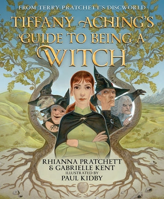 Cover Image for Tiffany Aching's Guide to Being a Witch -- Rhianna Pratchett, Hardcover