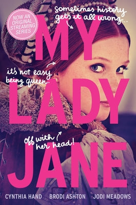Cover Image for My Lady Jane -- Cynthia Hand, Paperback