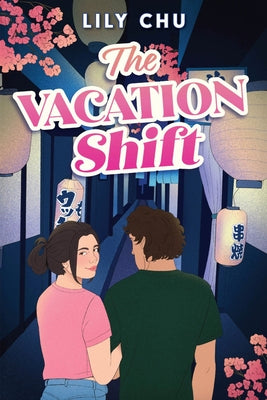 Cover Image for The Vacation Shift -- Lily Chu, Paperback
