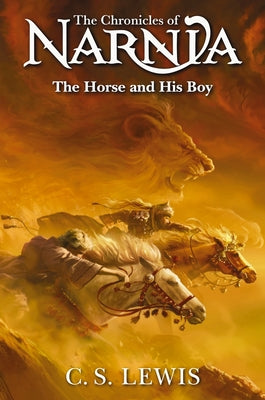 Cover Image for Horse and His Boy -- C. S. Lewis, Hardcover