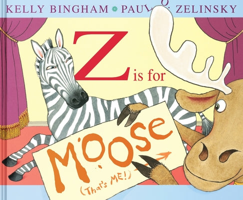 Cover Image for Z Is for Moose -- Kelly Bingham, Hardcover