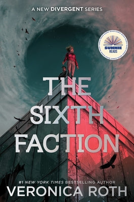 Cover Image for The Sixth Faction -- Veronica Roth, Hardcover
