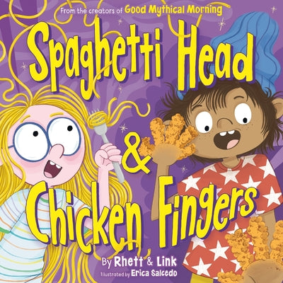 Cover Image for Spaghetti Head & Chicken Fingers -- Rhett McLaughlin, Hardcover