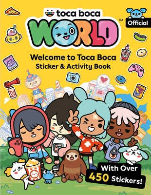 Cover Image for Toca Boca World: Welcome to Toca Boca Sticker & Activity Book: With Over 450 Stickers! -- Farshore, Paperback
