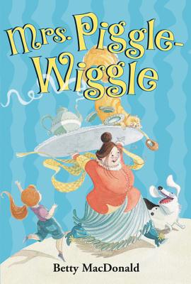 Cover Image for Mrs. Piggle-Wiggle -- Betty MacDonald, Paperback