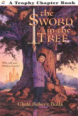 Cover Image for The Sword in the Tree -- Clyde Robert Bulla, Paperback