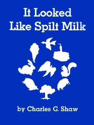 Cover Image for It Looked Like Spilt Milk -- Charles G. Shaw, Paperback