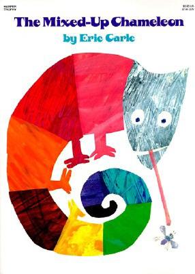 Cover Image for The Mixed-Up Chameleon -- Eric Carle, Paperback