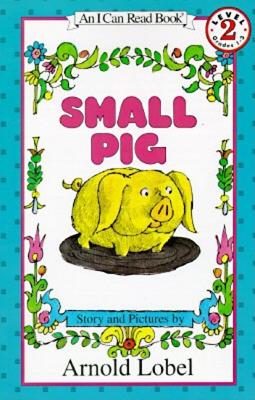 Cover Image for Small Pig -- Arnold Lobel, Paperback