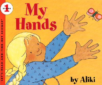 Cover Image for My Hands: Revised Edition -- Aliki, Paperback