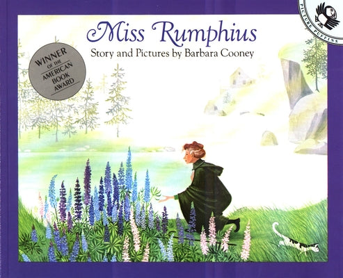 Cover Image for Miss Rumphius: Story and Pictures -- Barbara Cooney, Paperback