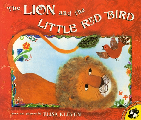 Cover Image for The Lion and the Little Red Bird -- Elisa Kleven, Paperback