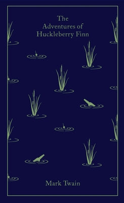 Cover Image for The Adventures of Huckleberry Finn -- Mark Twain, Hardcover