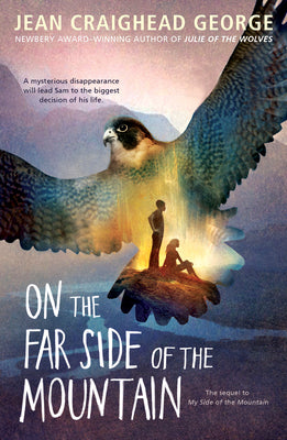 Cover Image for On the Far Side of the Mountain -- Jean Craighead George, Paperback
