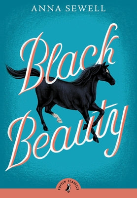 Cover Image for Black Beauty -- Anna Sewell, Paperback
