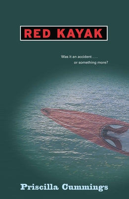 Cover Image for Red Kayak -- Priscilla Cummings, Paperback