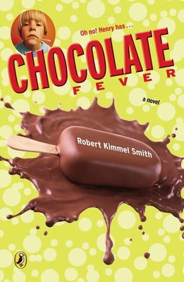 Cover Image for Chocolate Fever -- Robert Kimmel Smith, Paperback