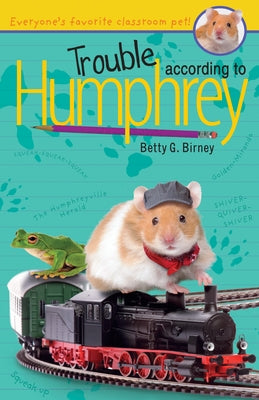 Cover Image for Trouble According to Humphrey -- Betty G. Birney, Paperback
