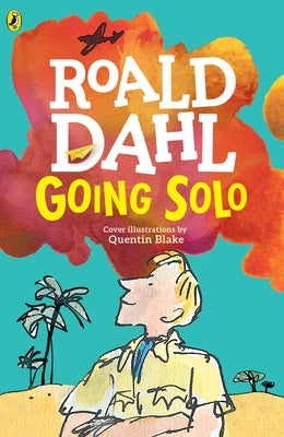 Cover Image for Going Solo -- Roald Dahl, Paperback