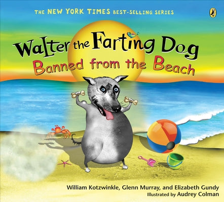 Cover Image for Walter the Farting Dog: Banned from the Beach -- William Kotzwinkle, Paperback