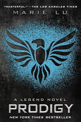 Cover Image for Prodigy: A Legend Novel -- Marie Lu, Paperback
