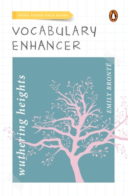 Cover Image for Wuthering Heights (Vocabulary Enhancer): Word Power Made Easier -- Emily Bronte, Paperback