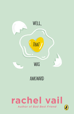 Cover Image for Well, That Was Awkward -- Rachel Vail, Paperback