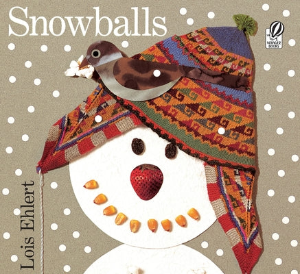 Cover Image for Snowballs -- Lois Ehlert, Paperback