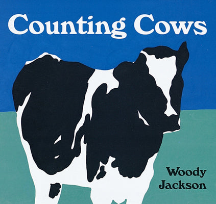 Cover Image for Counting Cows -- Woody Jackson, Board Books