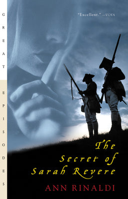 Cover Image for The Secret of Sarah Revere -- Ann Rinaldi, Paperback