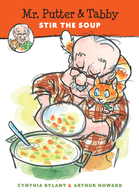 Cover Image for Mr. Putter & Tabby Stir the Soup -- Cynthia Rylant, Paperback