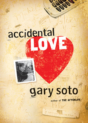 Cover Image for Accidental Love -- Gary Soto, Paperback