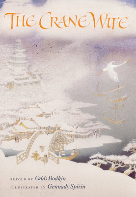 Cover Image for The Crane Wife -- Odds Bodkin, Paperback