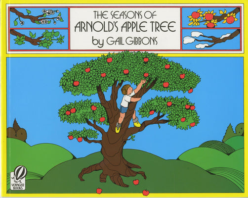Cover Image for The Seasons of Arnold's Apple Tree -- Gail Gibbons, Paperback