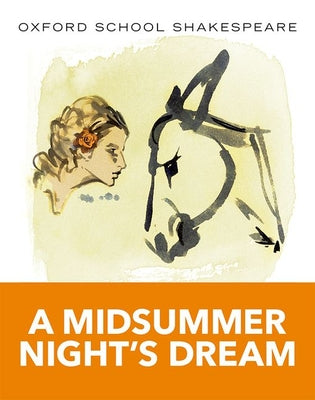 Cover Image for A Midsummer Night's Dream -- William Shakespeare, Paperback