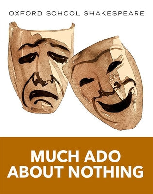 Cover Image for Much Ado about Nothing -- William Shakespeare, Paperback