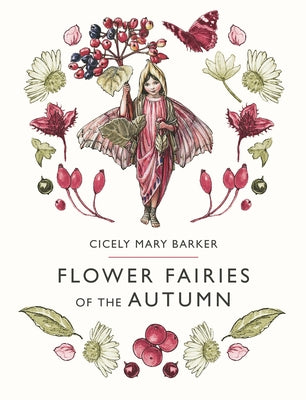 Cover Image for Flower Fairies of the Autumn -- Cicely Mary Barker, Hardcover