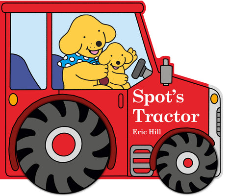 Cover Image for Spot's Tractor -- Eric Hill, Board Books