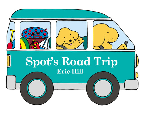 Cover Image for Spot's Road Trip -- Eric Hill, Board Books