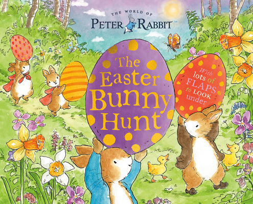 Cover Image for The Easter Bunny Hunt: With Lots of Flaps to Look Under -- Beatrix Potter, Paperback