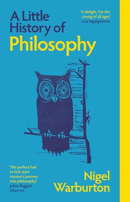 Cover Image for A Little History of Philosophy -- Nigel Warburton, Paperback
