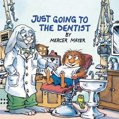 Cover Image for Just Going to the Dentist (Little Critter) -- Mercer Mayer, Paperback