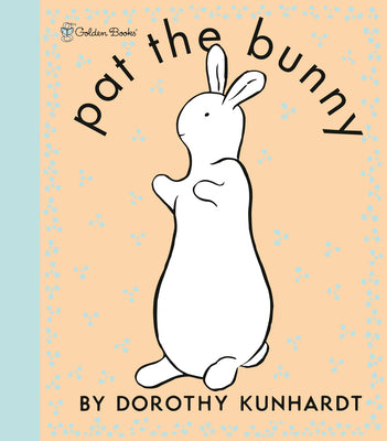 Cover Image for Pat the Bunny Deluxe Edition (Pat the Bunny) -- Dorothy Kunhardt, Board Books
